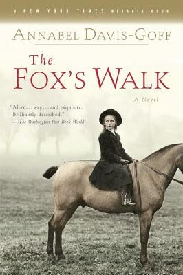The Fox's Walk by Davis-Goff, Annabel