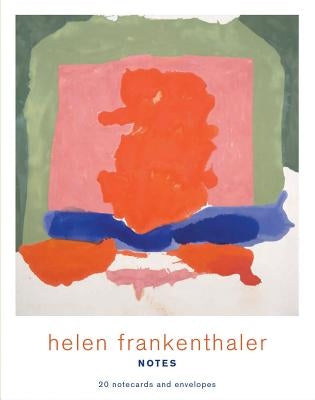 Helen Frankenthaler Notes: 20 Notecards and Envelopes by Frankenthaler, Helen
