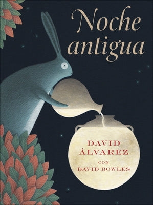 Noche Antigua: (Ancient Night Spanish Edition) by Alvarez, David