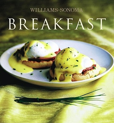 Williams-Sonoma Collection: Breakfast by Williams, Chuck