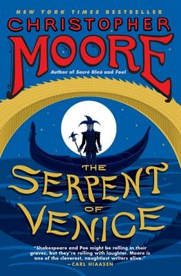 The Serpent of Venice by Moore, Christopher