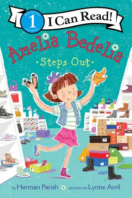 Amelia Bedelia Steps Out by Parish, Herman