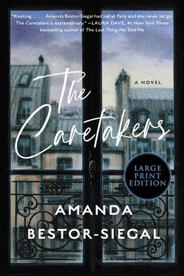 The Caretakers by Bestor-Siegal, Amanda