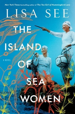 The Island of Sea Women by See, Lisa