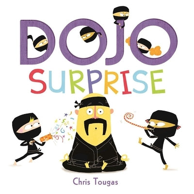 Dojo Surprise by Tougas, Chris