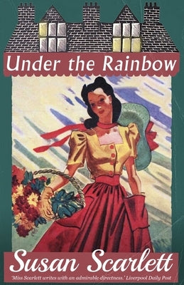 Under the Rainbow by Scarlett, Susan