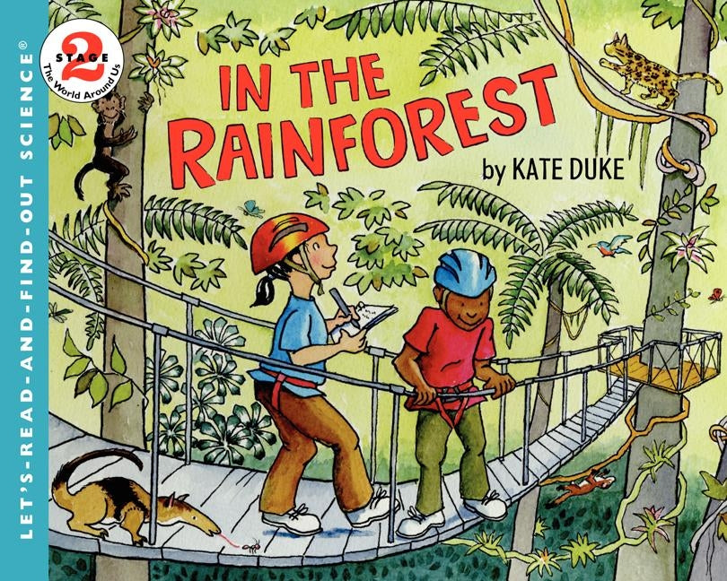 In the Rainforest by Duke, Kate