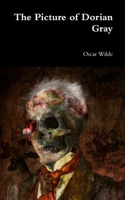 The Picture of Dorian Gray by Wilde, Oscar