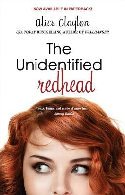 The Unidentified Redhead by Clayton, Alice