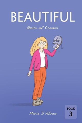 Beautiful: Game of crones by D'Abreo, Marie