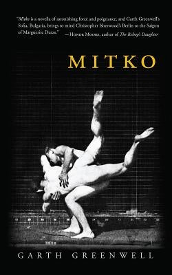 Mitko by Greenwell, Garth