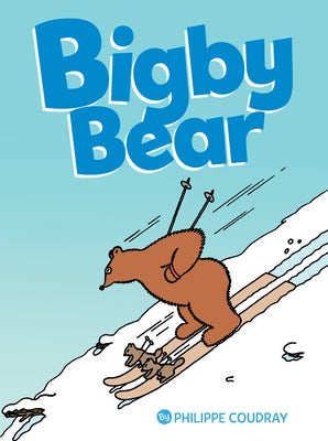 Bigby Bear Vol.1 by Coudray, Philippe