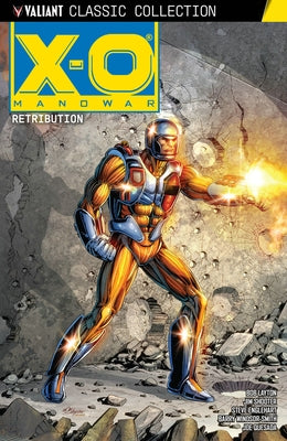 X-O Manowar: Retribution by Englehart, Steve