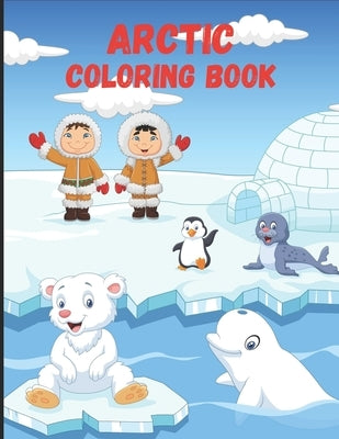 Arctic: Coloring Book for Kids by Jakob, Thomas