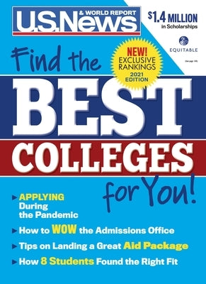 Best Colleges 2021: Find the Right Colleges for You! by U. S. News and World Report