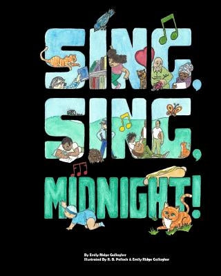 Sing, Sing, Midnight! by Pollock Jr, R. B.