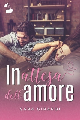 In attesa dell'amore by Publishing, Cherry