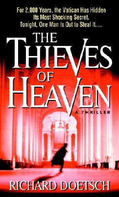 The Thieves of Heaven by Doetsch, Richard