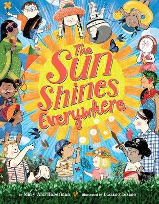 The Sun Shines Everywhere by Hoberman, Mary Ann