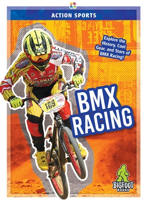 BMX Racing by Hale, K. A.