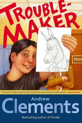 Troublemaker by Clements, Andrew