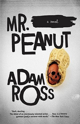 Mr. Peanut by Ross, Adam