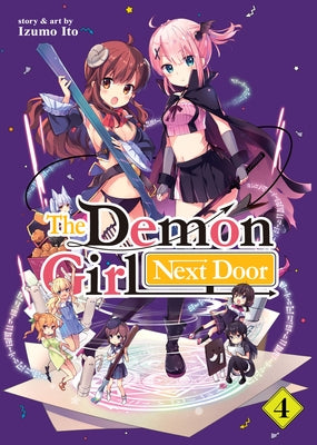 The Demon Girl Next Door Vol. 4 by Ito, Izumo