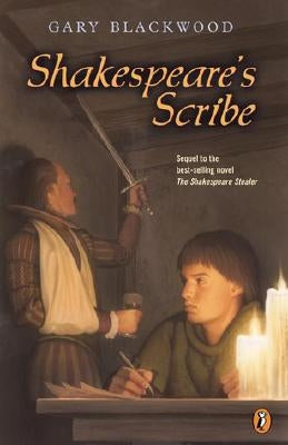 Shakespeare's Scribe by Blackwood, Gary