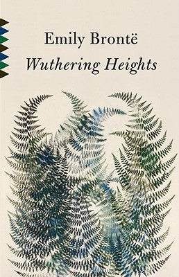 Wuthering Heights by Bronte, Emily