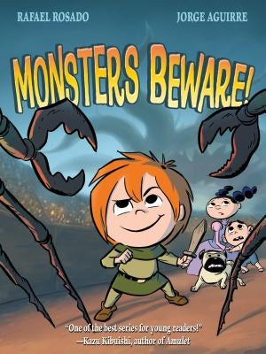 Monsters Beware! by Rosado, Rafael
