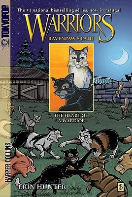 Warriors Manga: Ravenpaw's Path #3: The Heart of a Warrior by Hunter, Erin