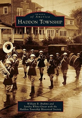 Haddon Township by Brahms, William B.