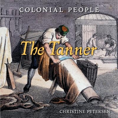 The Tanner by Petersen, Christine