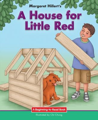 A House for Little Red by Hillert, Margaret