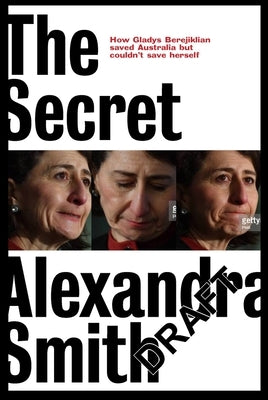 The Secret by Smith, Alexandra