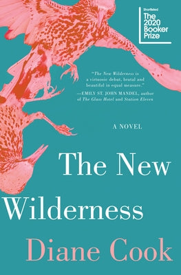 The New Wilderness by Cook, Diane