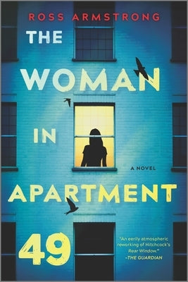 The Woman in Apartment 49 by Armstrong, Ross