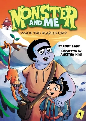 Monster and Me 1: Who's the Scaredy-Cat? by Lane, Cort