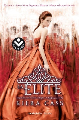 La Elite/ The Elite by Cass, Kiera