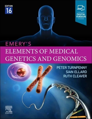 Emery's Elements of Medical Genetics and Genomics by Turnpenny, Peter D.