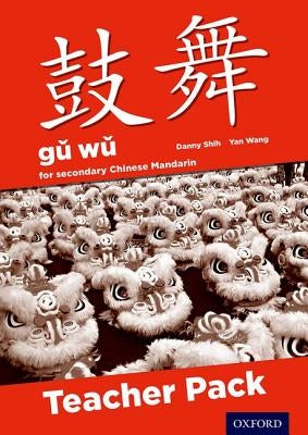 Gu Wu for Secondary Chinese Mandarin: Teacher Pack & CD-ROM [With CDROM] by Hua, Hannah Hui-Chen