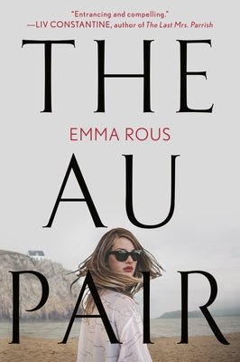 The Au Pair by Rous, Emma