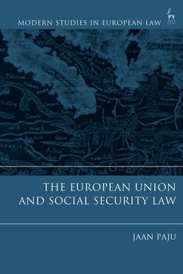 The European Union and Social Security Law by Paju, Jaan