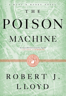 The Poison Machine by Lloyd, Robert J.