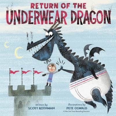 Return of the Underwear Dragon by Rothman, Scott