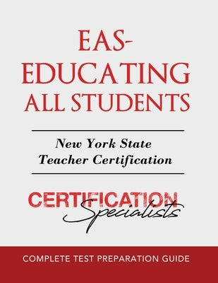 Eas: Educating All Students by Certification Specialists