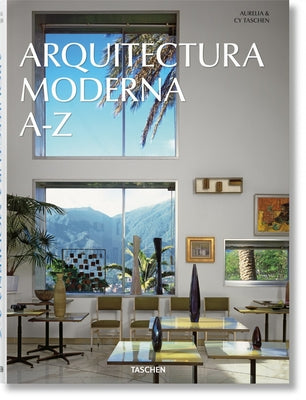 Arquitectura Moderna A-Z by Taschen