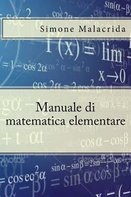 Manuale di matematica elementare by Malacrida, Simone