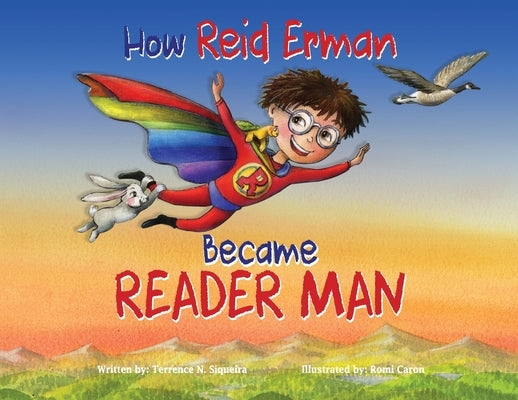 How Reid Erman Became Reader Man by Siqueira, Terrence N.