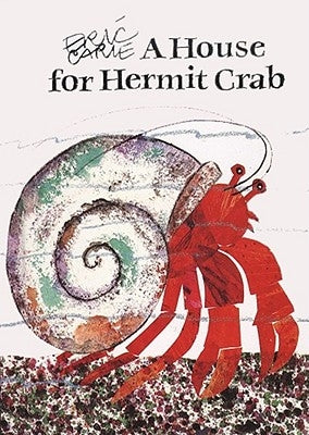 A House for Hermit Crab: Miniature Edition by Carle, Eric